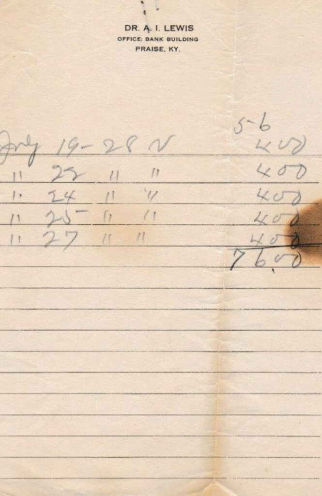 DR. A. I. Lewis - Praise, KY