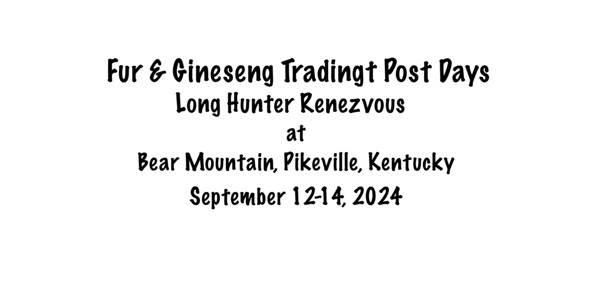 Fur & Ginseng Trading Post Days